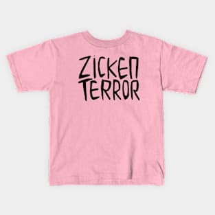 Funny German, Zicken Terror, Zickenterror Kids T-Shirt